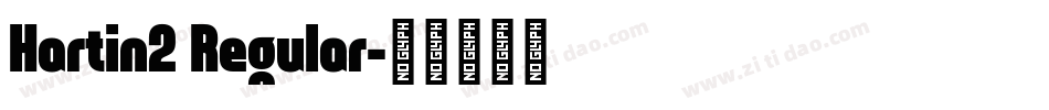 Hartin2 Regular字体转换